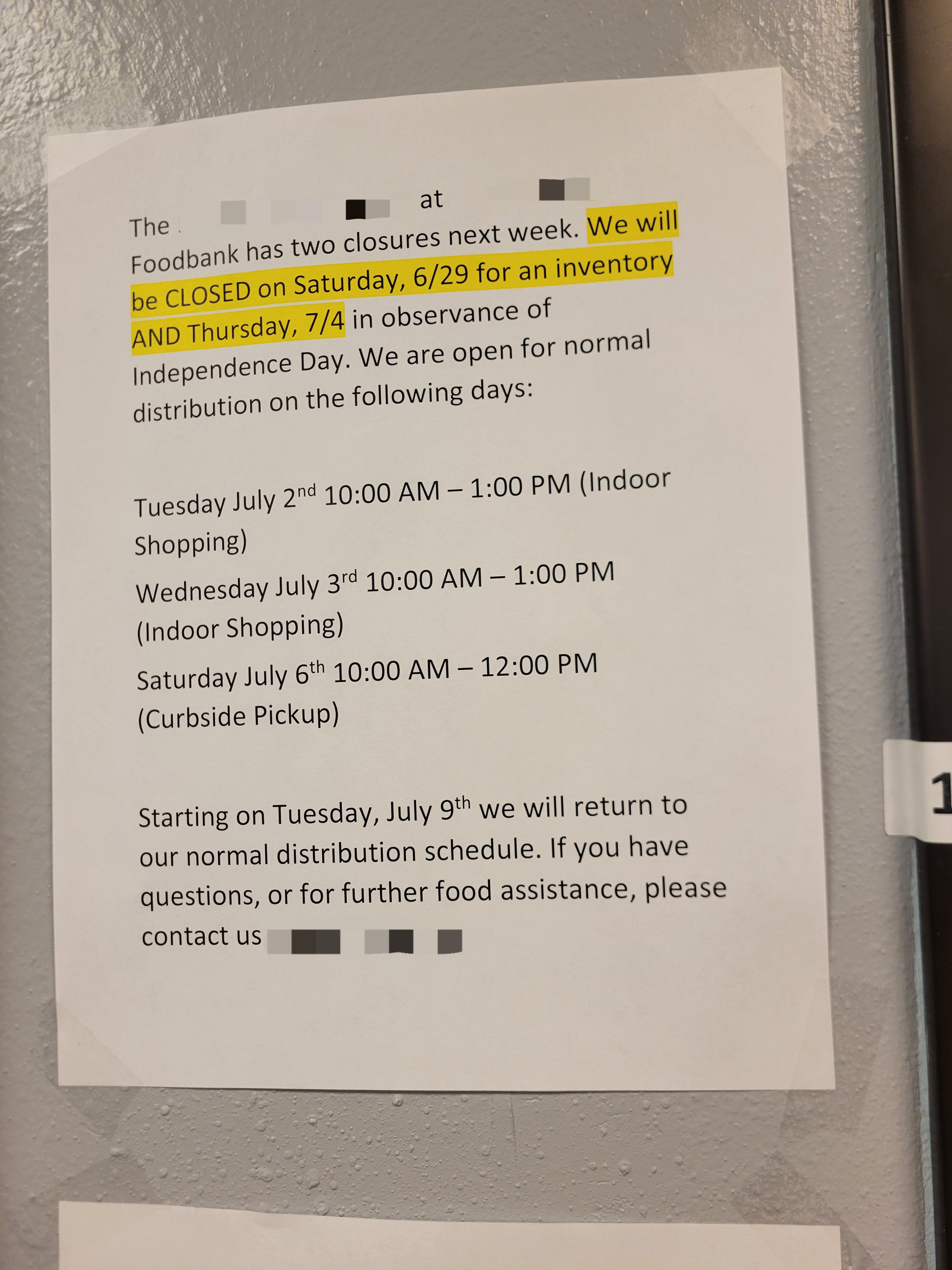 Closure notice for the food bank, the days they are closed, and when they are open.
